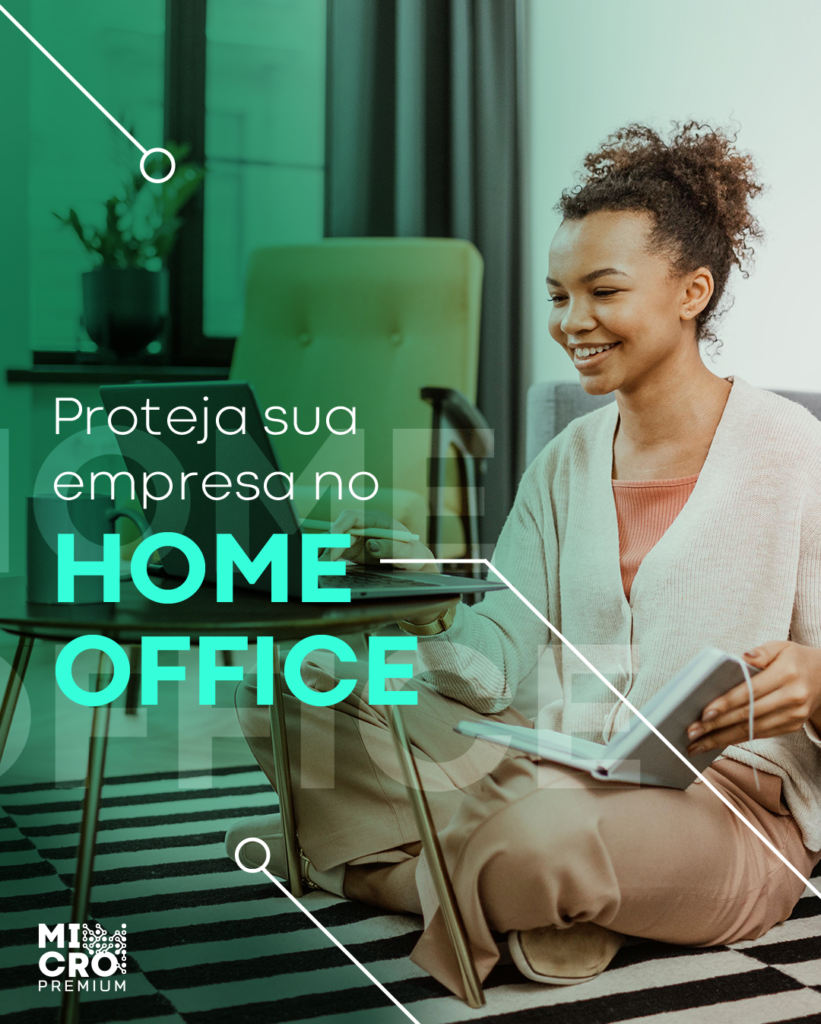 Os cuidados que você precisa ter no Home Office