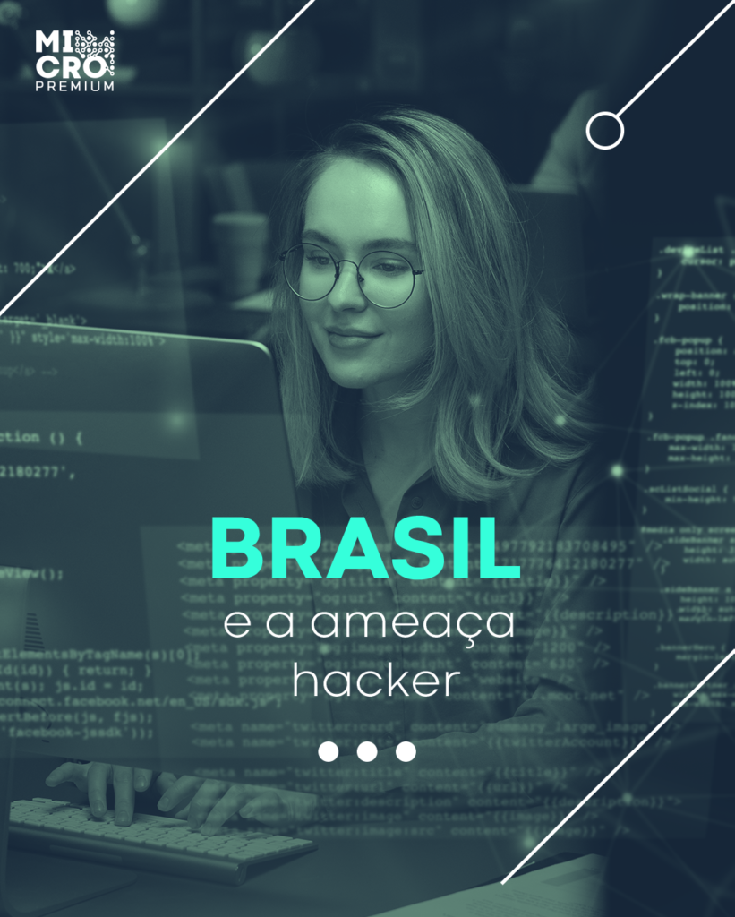 Ameaça Hacker no Brasil
